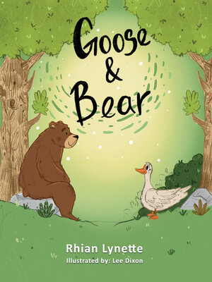 cover image of Goose and Bear